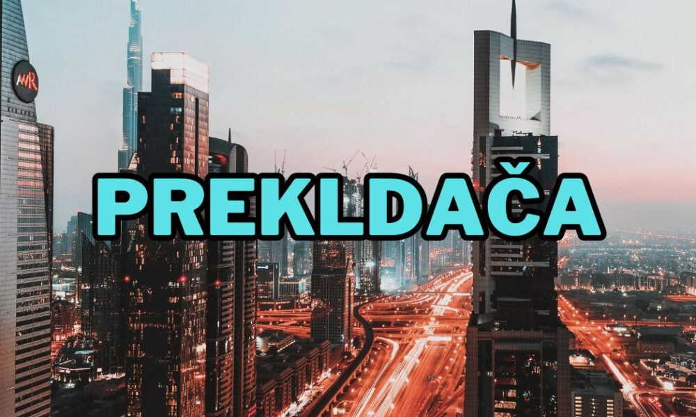 What Is Prekldača - See What It Is!