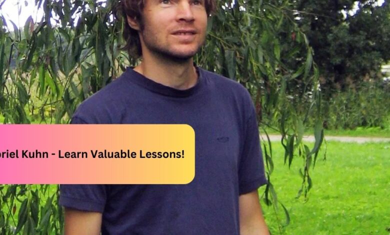 Gabriel Kuhn -  Learn Valuable Lessons!